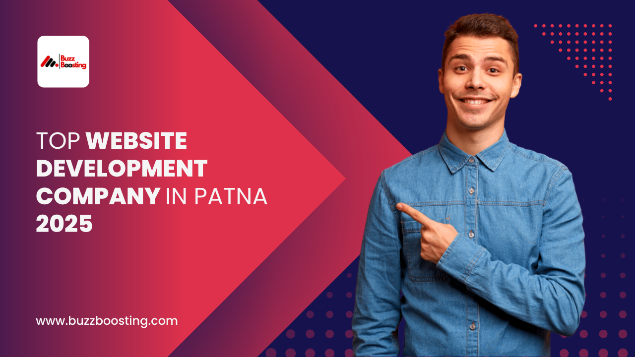 You are currently viewing Top Website Development Company in Patna 2025: Transforming Digital Dreams Into Reality