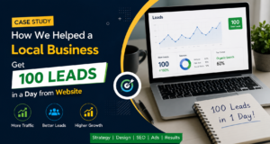 Read more about the article How We Helped a Local Business Get 100 Leads in a Day from Their Website