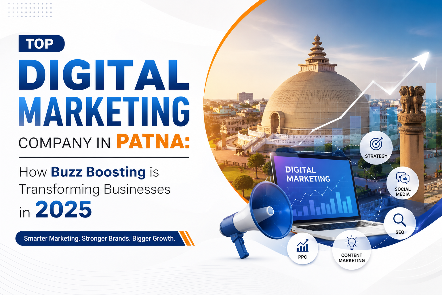 You are currently viewing Top Digital Marketing Company in Patna: How Buzz Boosting is Transforming Businesses in 2025
